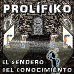 PROLÍFIKO - EL SENDERO DEL CONOCIMIENTO - FRONT COVER